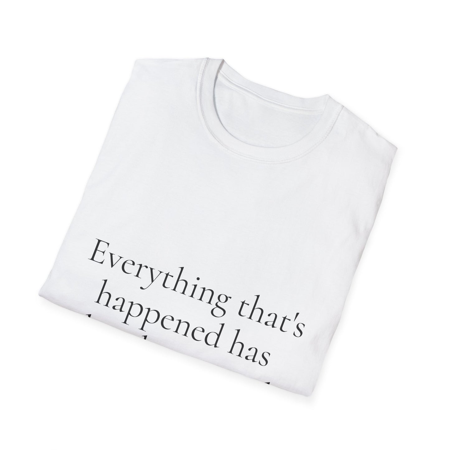 Everything Has Already Occurred Tee